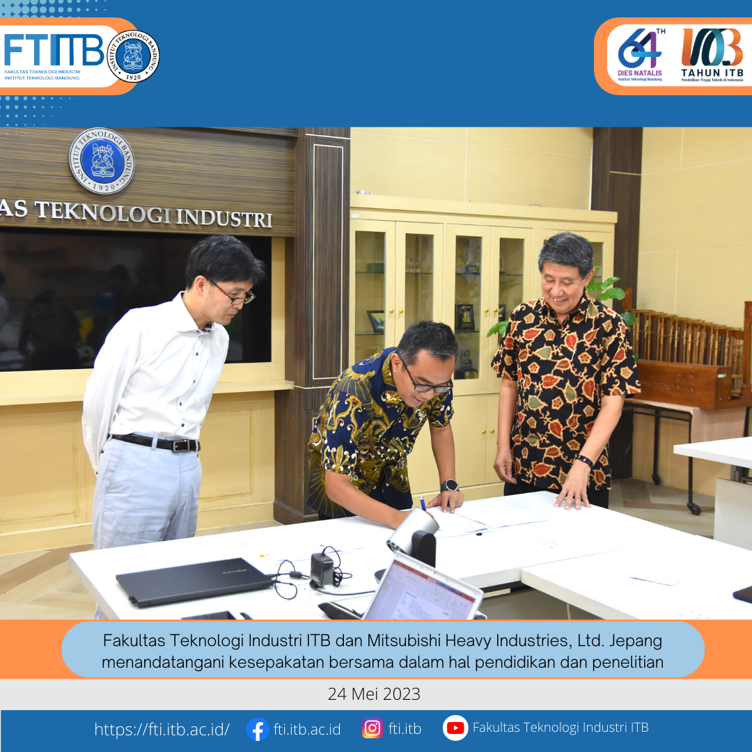 Fakultas Teknologi Industri ITB Menjalin Kerjasama Dengan Mitsubishi ...