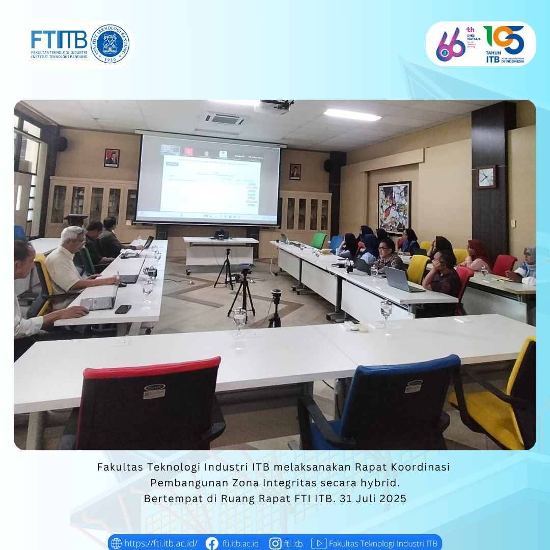 Rapat Koordinasi Pembangunan Zona Integritas FTI ITB
